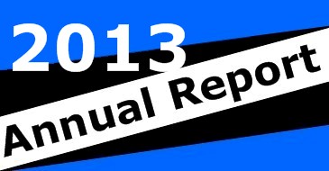 CLICK THIS LINK TO SEE 2013 ANNUAL REPORT